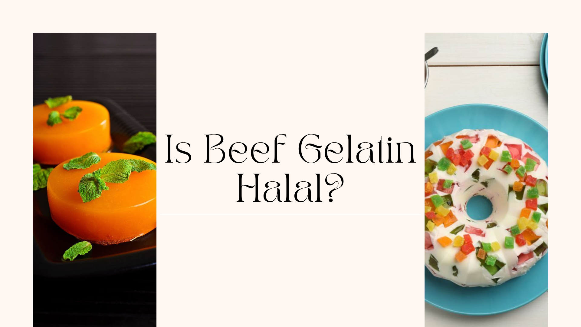 Is Beef Gelatin Halal? Ultimate Guide ###YEAR### is beef gelatin halal