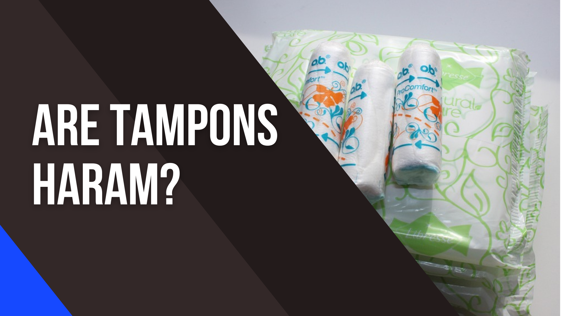 Are Tampons Haram Are Tampons Haram