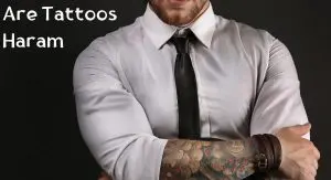 Are Tattoos Haram Are Tattoos Haram