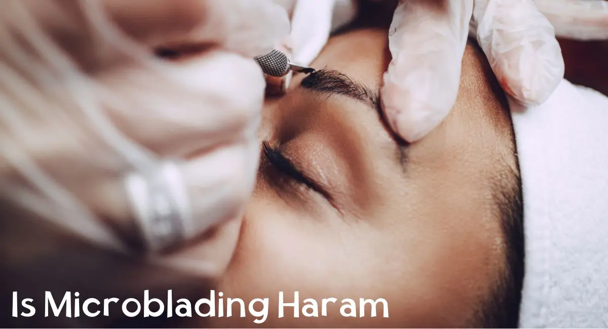 Is Microblading Haram