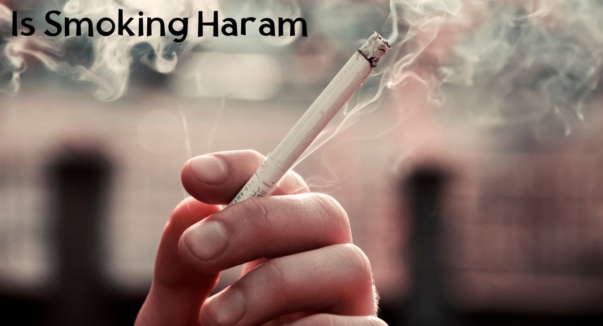 Is Smoking Haram Is Smoking Haram