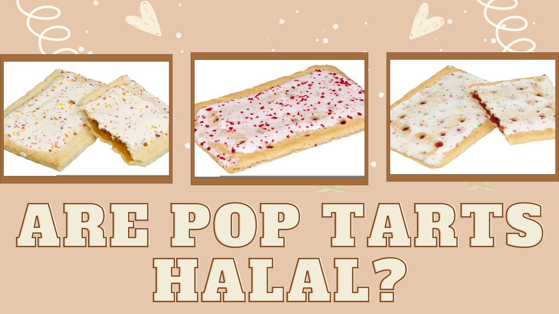 Are Pop Tarts Halal? are pop tarts halal