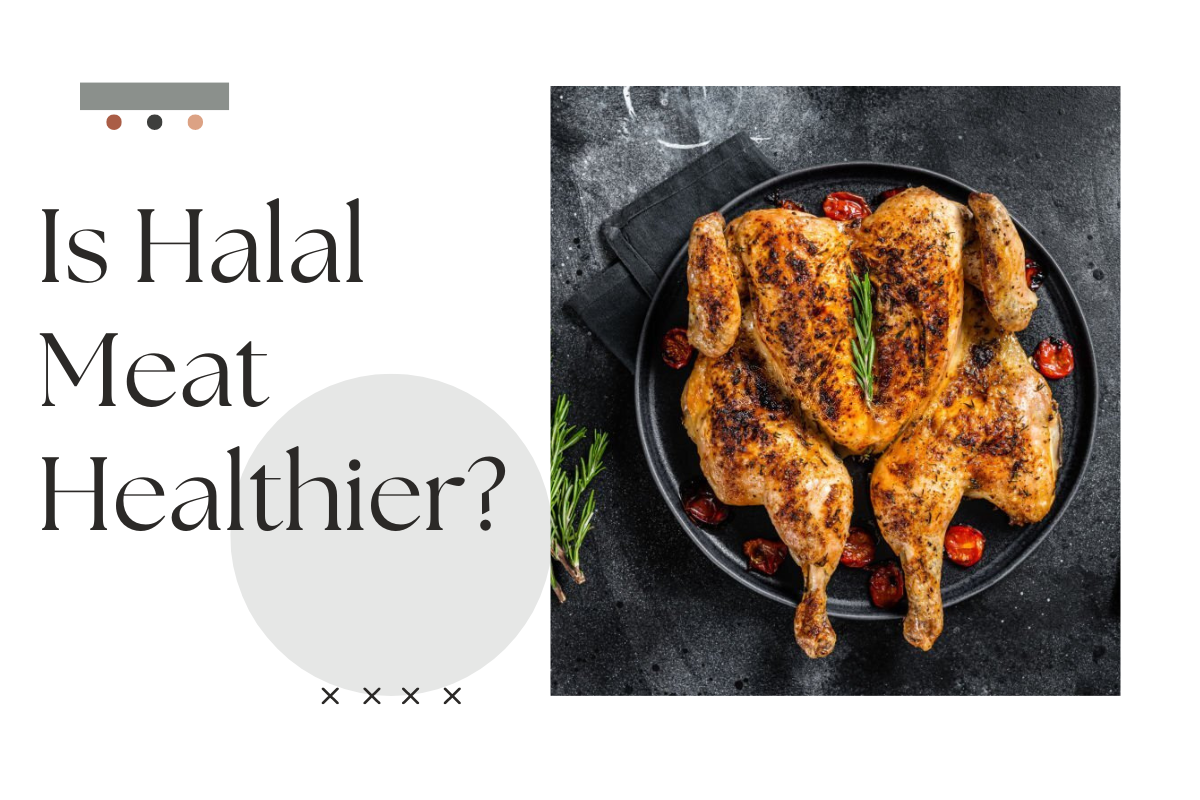 Is Halal Meat Healthier? is halal meat healthier