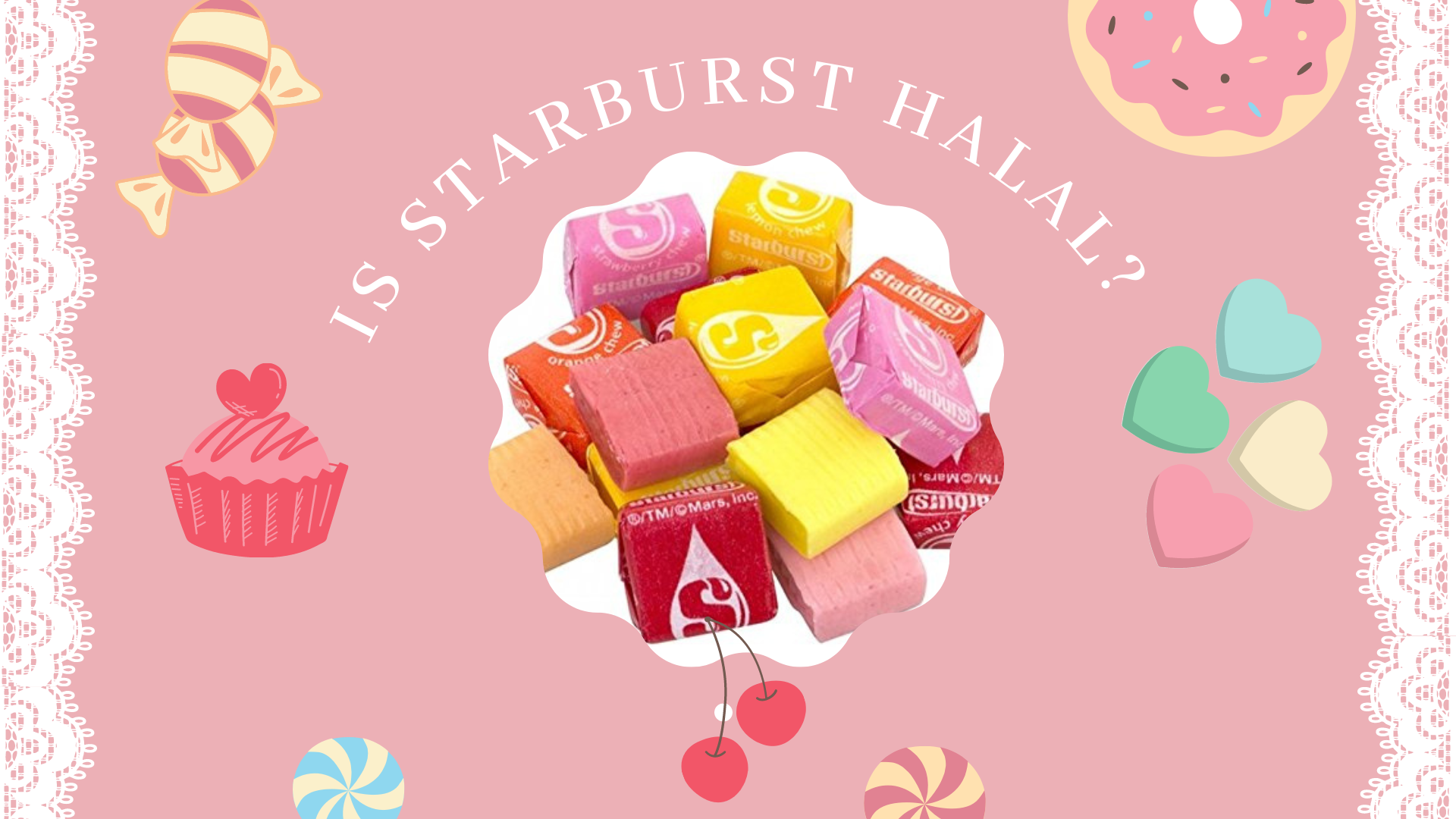 is Starburst halal