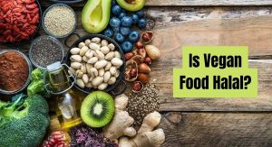 Is Vegan Food Halal Is Vegan Food Halal
