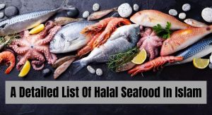 A Detailed List Of Halal Seafood In Islam List of Halal Seafood