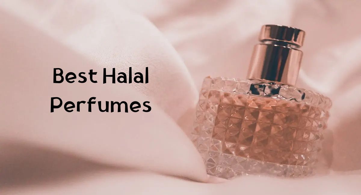 Best Halal Perfumes Best Halal Perfumes