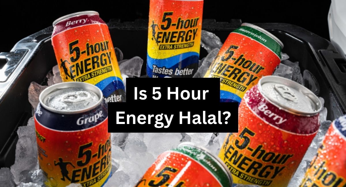 Is 5 Hour Energy Halal? Is 5 Hour Energy Halal