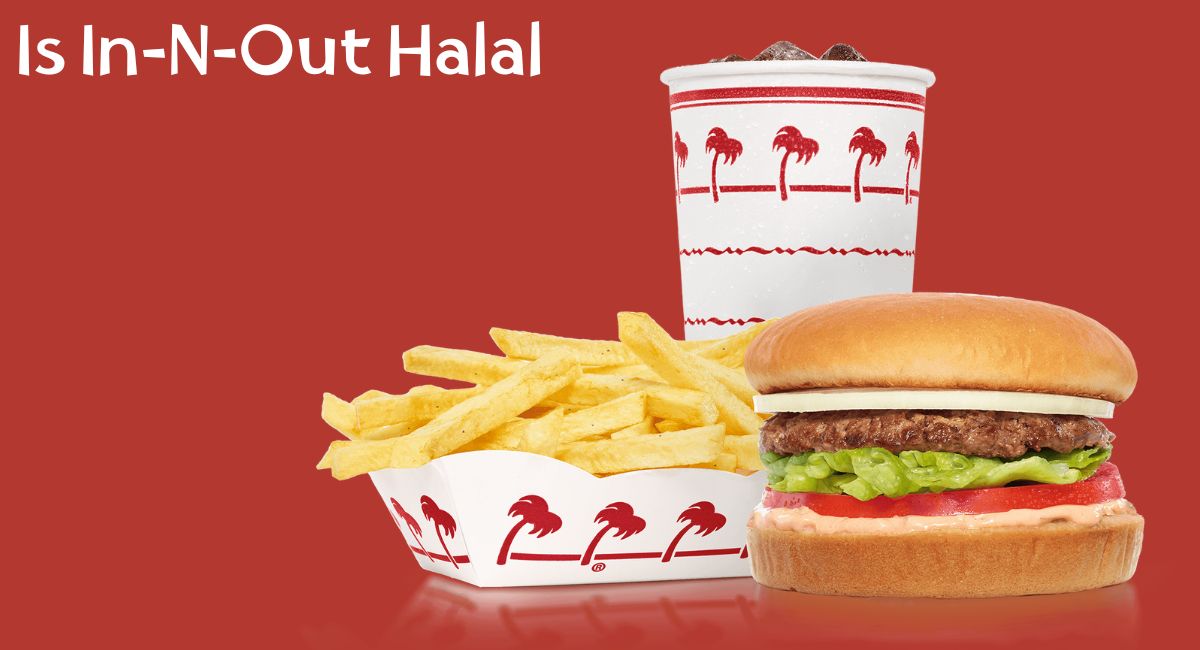 Is In-N-Out Halal Is In-N-Out Halal