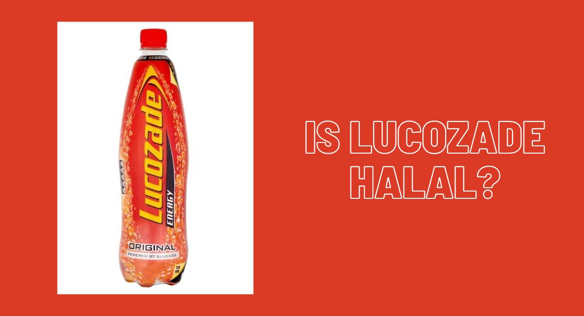 Is Lucozade Halal Or Haram? Is Lucozade Halal