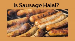 Is Sausage Halal? Is Sausage Halal
