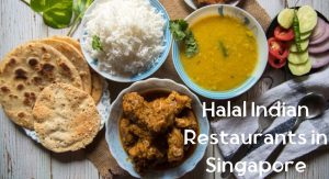 Halal Indian Restaurant in Singapore Halal Indian Restaurants in Singapore