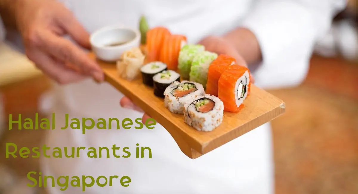 Halal Japanese Restaurant in Singapore