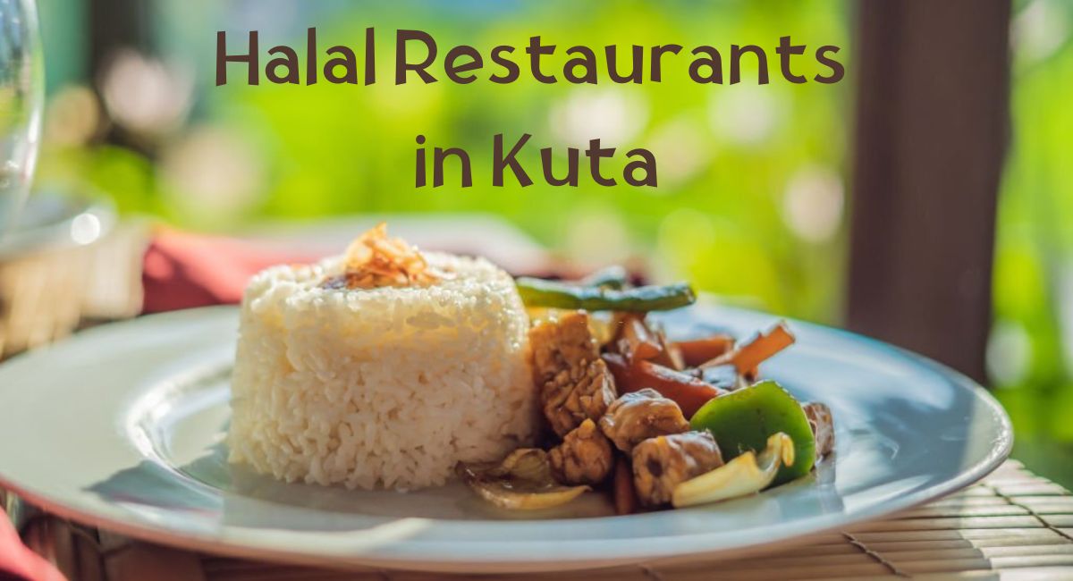 Halal Restaurant in Kuta Halal Restaurants in Kuta