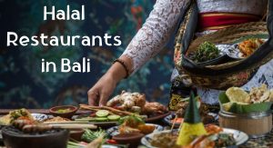 Halal Food in Bali Halal Restaurants in Bali