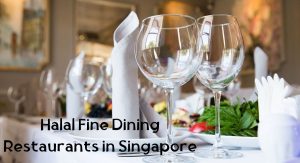 Halal Fine Dining in Singapore Halal Fine Dining Restaurants in Singapore