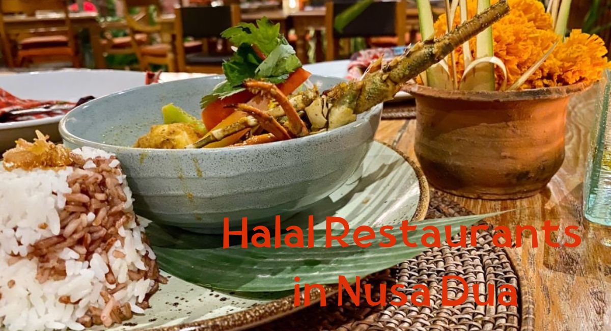 Halal Food in Nusa Dua Halal Restaurants in Nusa Dua