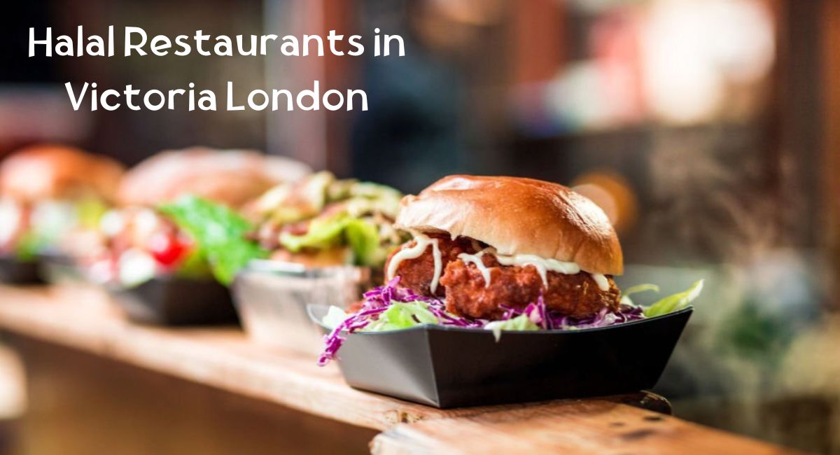 Halal Food Near Victoria Station Halal Restaurants in Victoria London