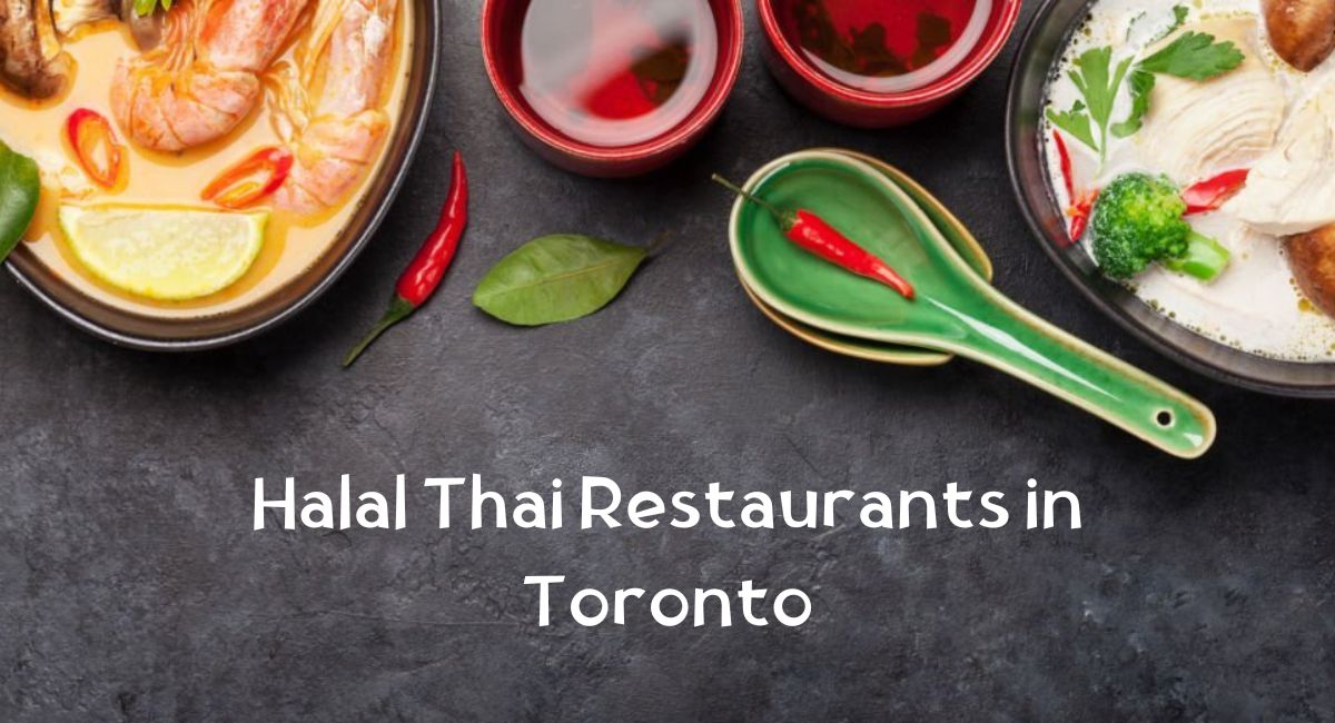 Halal Thai Food in Toronto Halal Thai Restaurants in Toronto