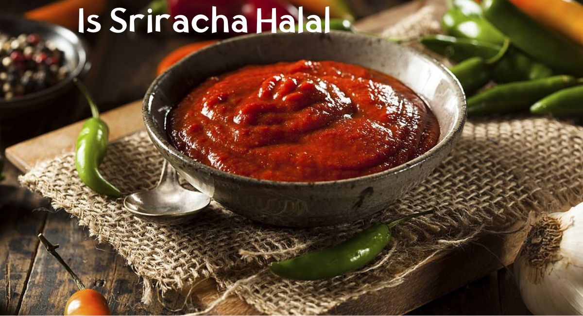 Is Sriracha Halal Is Sriracha Halal