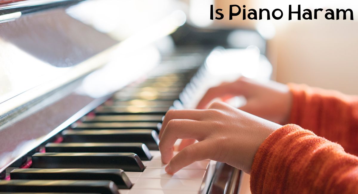 Is Piano Haram Is Piano Haram